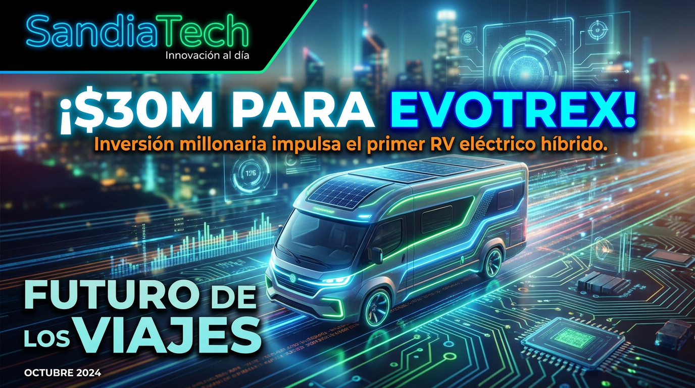 Evotrex recauda 30 millones para construir su RV fuera de la red